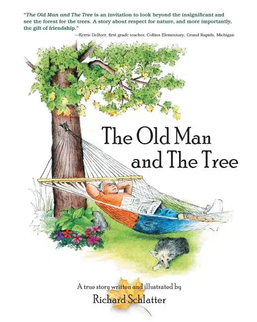 The Old Man and the Tree - Paperback