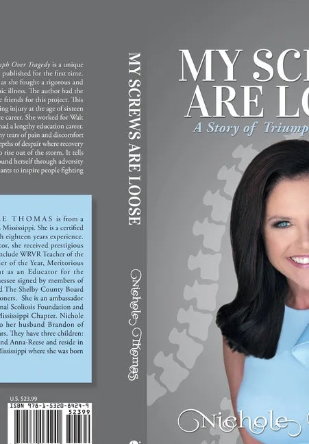 My Screws Are Loose: A Story of Triumph over Tragedy - Hardcover