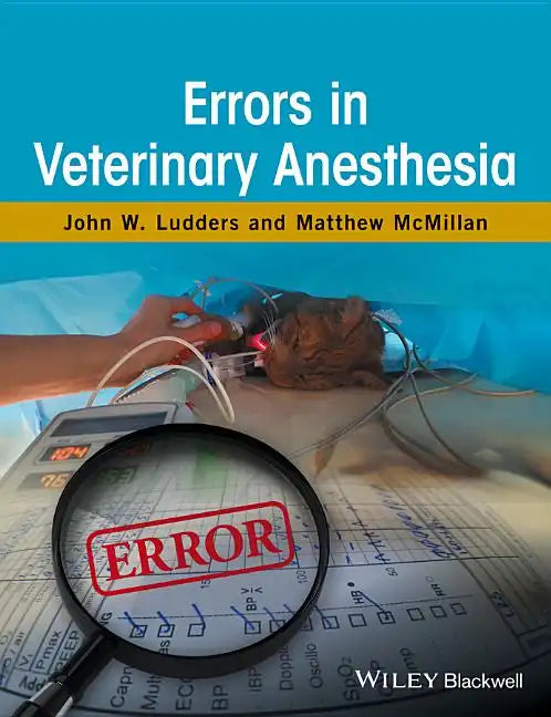 Errors in Veterinary Anesthesia - Hardcover