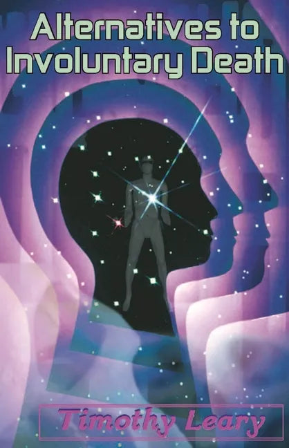 Alternatives to Involuntary Death - Paperback