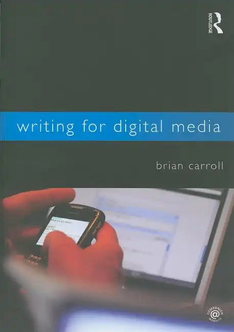 Writing for Digital Media - Paperback