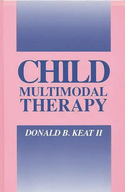 Child Multimodal Therapy - Hardcover