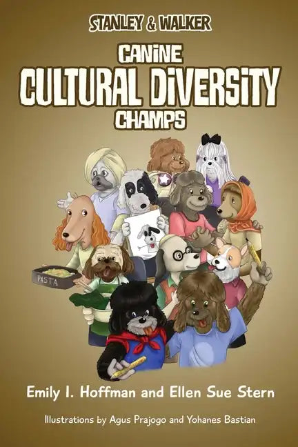 Canine Cultural Diversity Champs: Stanley & Walker - Paperback
