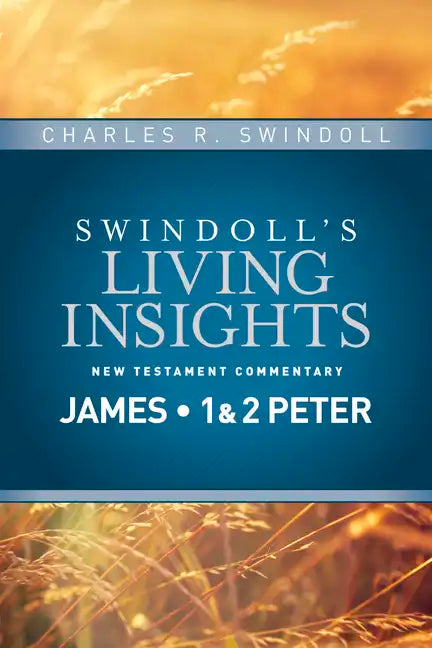 Insights on James, 1 & 2 Peter - Hardcover