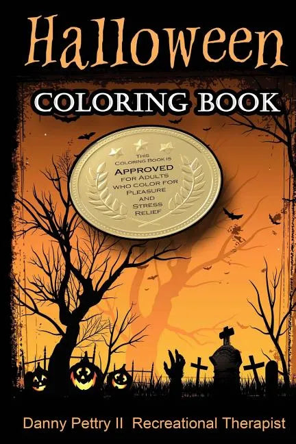 Halloween Coloring Book: Approved for adults who color for pleasure and stress relief - Paperback