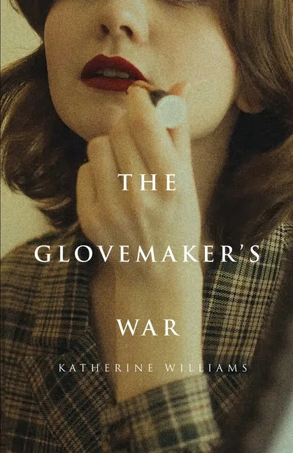 The Glovemaker's War - Paperback