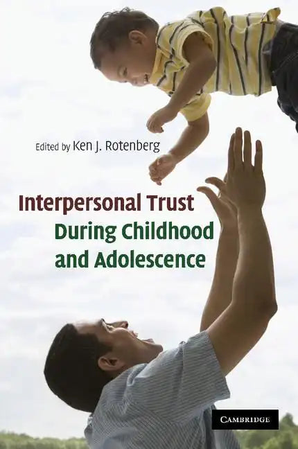 Interpersonal Trust During Childhood and Adolescence - Paperback