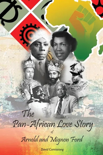 The Pan-African Love Story of Arnold and Mignon Ford - Paperback
