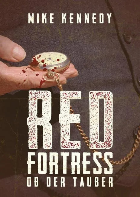 Red Fortress ob der Tauber - Paperback