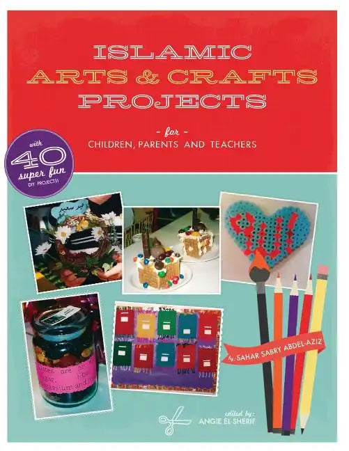 Islamic Arts and Crafts Projects - Paperback