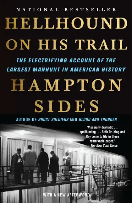 Hellhound on His Trail: The Electrifying Account of the Largest Manhunt in American History - Paperback