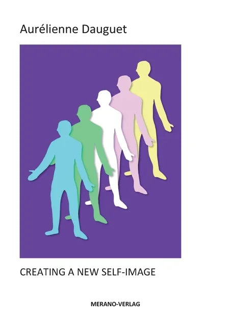 Creating a New Self-Image - Paperback