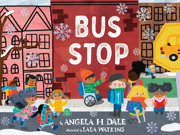 Bus Stop: A Picture Book - Hardcover