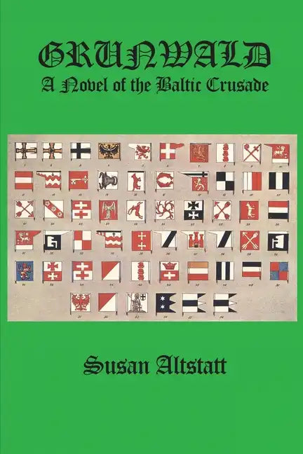 Grunwald: A Novel of the Baltic Crusade - Paperback