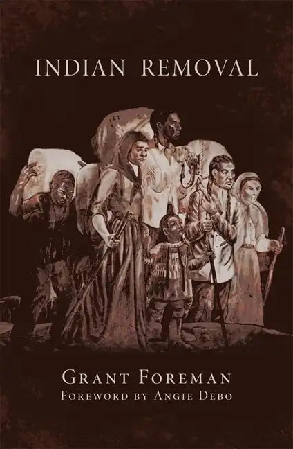 Indian Removal - Paperback