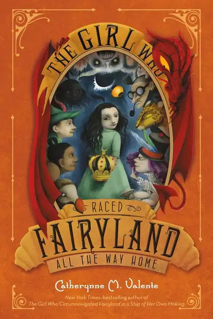 The Girl Who Raced Fairyland All the Way Home - Paperback