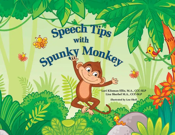 Speech Tips with Spunky Monkey - Paperback