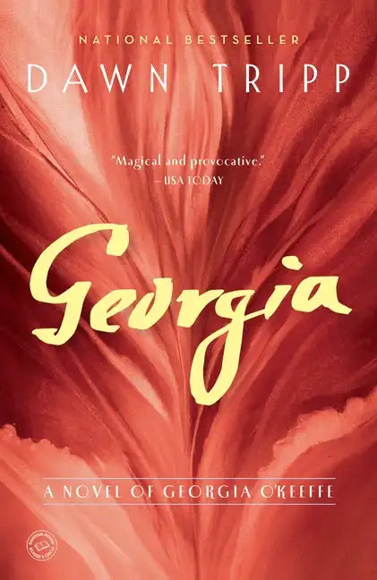Georgia: A Novel of Georgia O'Keeffe - Paperback