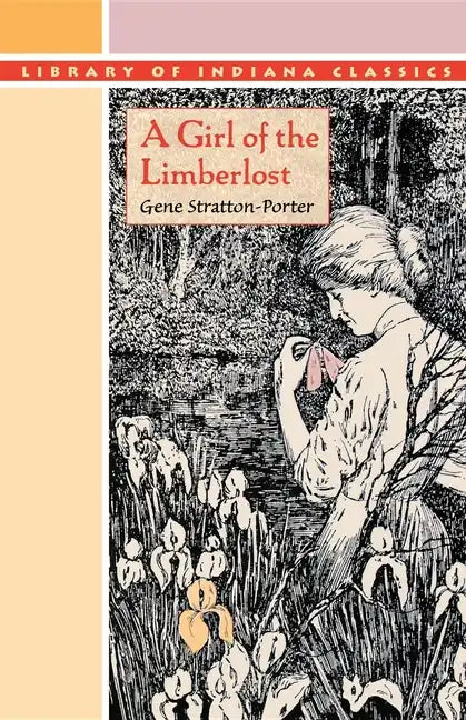 A Girl of the Limberlost - Paperback