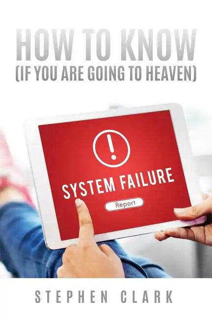 How to Know (If You Are Going to Heaven) - Paperback