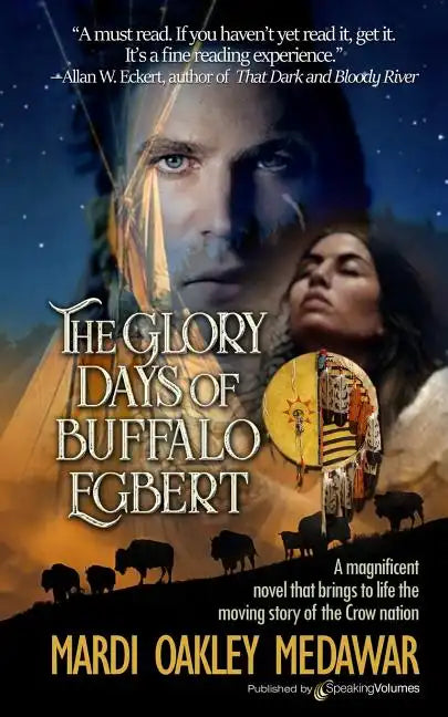The Glory Days of Buffalo Egbert - Paperback