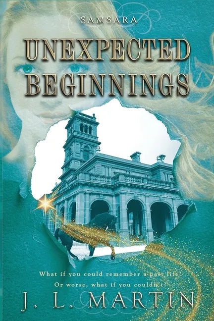 Unexpected Beginnings: SAMSARA The First Season - Paperback