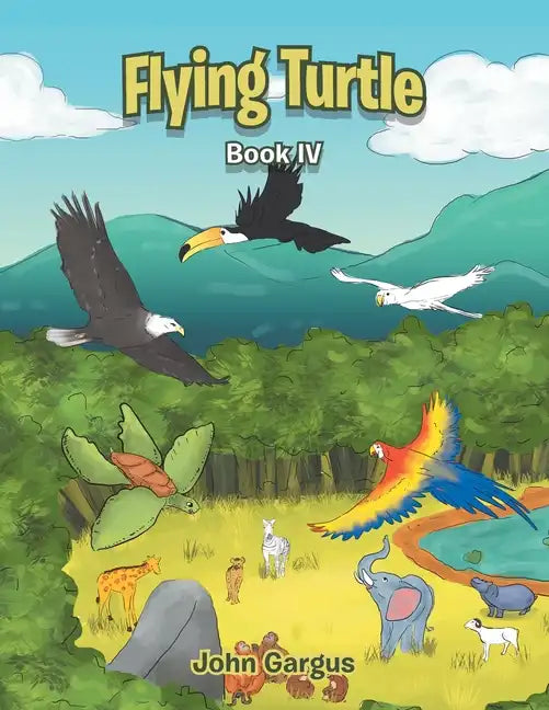 Flying Turtle: Book Iv - Paperback
