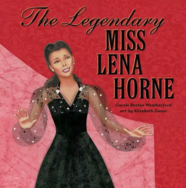 The Legendary Miss Lena Horne - Hardcover