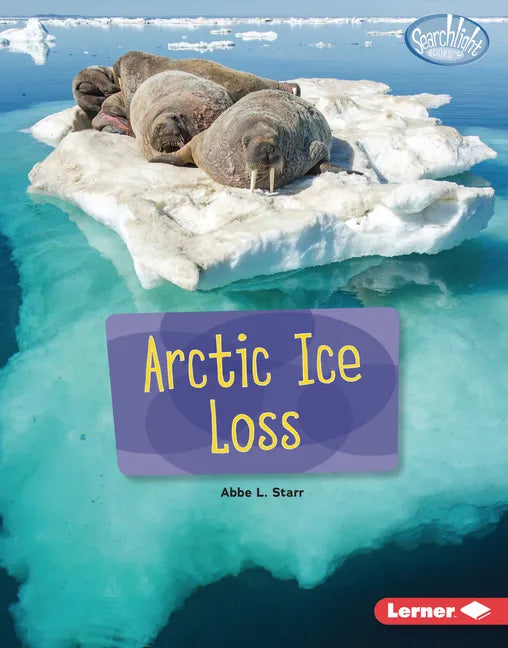 Arctic Ice Loss - Library Binding