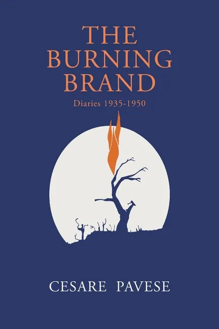The Burning Brand: Diaries 1935-1950 - Paperback