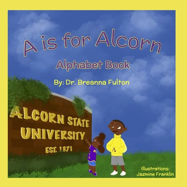 A is for Alcorn: Alphabet Book - Paperback