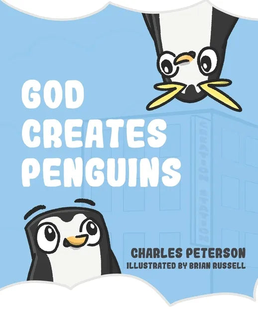 God Creates Penguins - Paperback