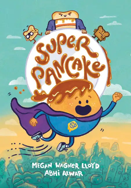 Super Pancake: (A Graphic Novel) - Hardcover