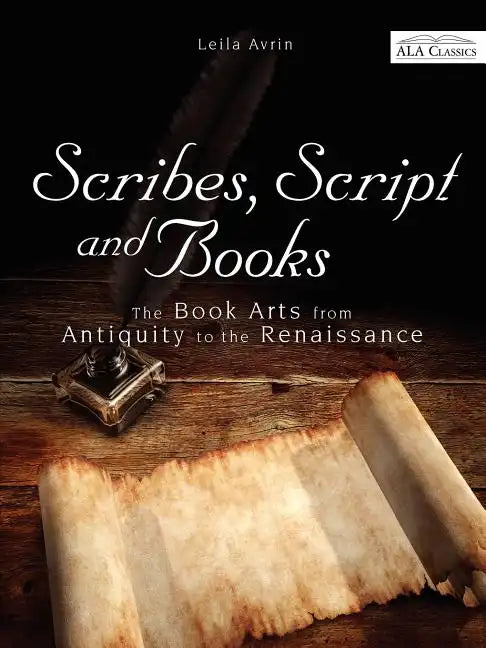 Scribes, Script, and Books - Paperback