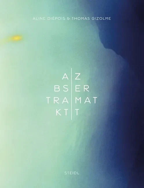 Aline Diépois & Thomas Gizolme: Abstrakt Zermatt - Hardcover