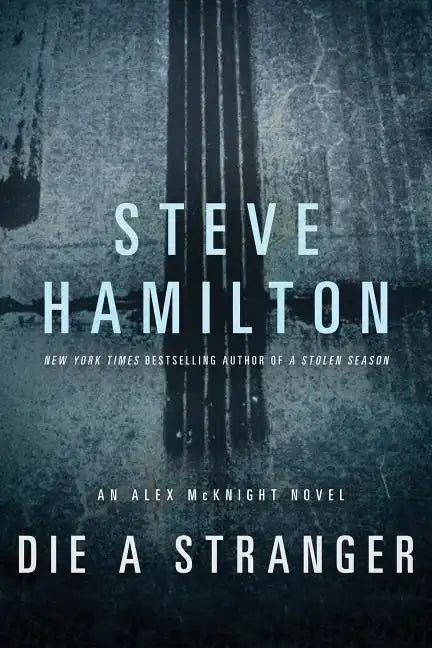 Die a Stranger - Paperback