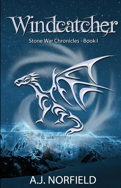 Windcatcher: Book I of the Stone War Chronicles - Paperback