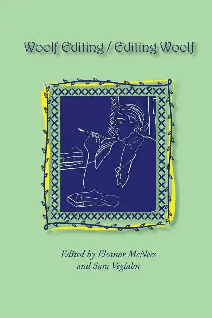 Woolf Editing / Editing Woolf - Paperback