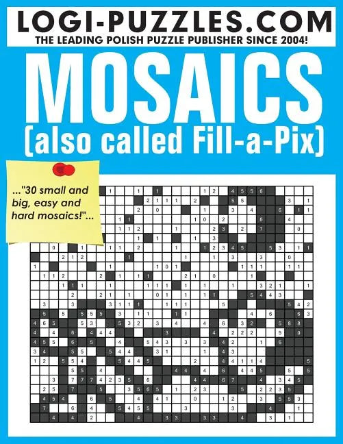 Mosaics: Also called Fill-a-Pix - Paperback