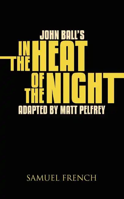 John Ball's in the Heat of the Night - Paperback