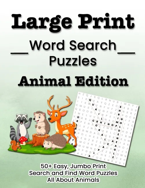 Large Print Word Search Puzzles Animal Edition: 50+ Easy, Jumbo Print Search and Find Word Puzzles All About Animals - Paperback