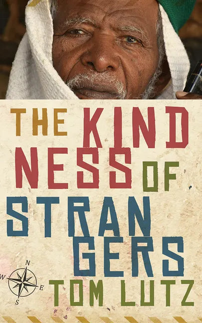 The Kindness of Strangers - Paperback