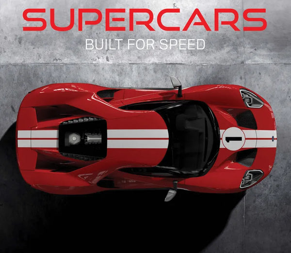 Supercars: Built for Speed - Hardcover