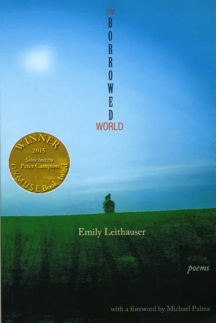 The Borrowed World (Able Muse Book Award for Poetry) - Paperback