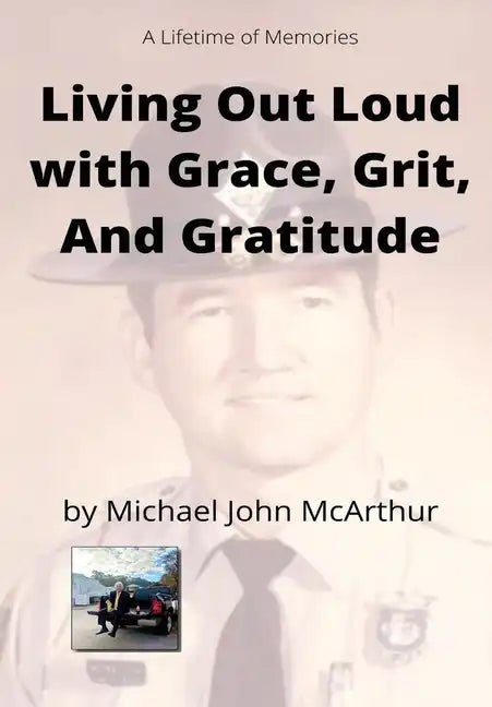 Living Our Loud with Grace, Grit, and Gratitude - Paperback