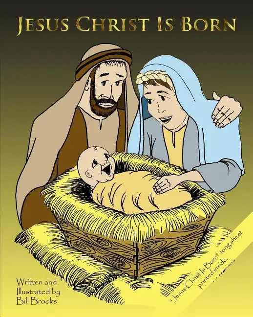 Jesus Christ Is Born - Paperback