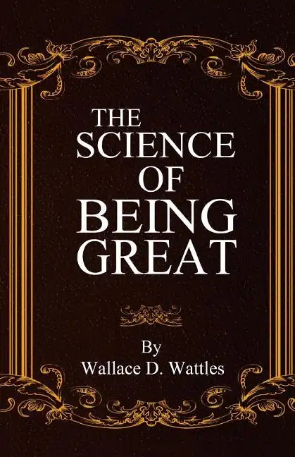 The Science of Being Great - Paperback