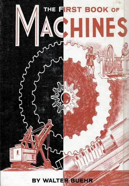 The First Book of Machines - Paperback