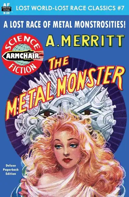 The Metal Monster - Paperback