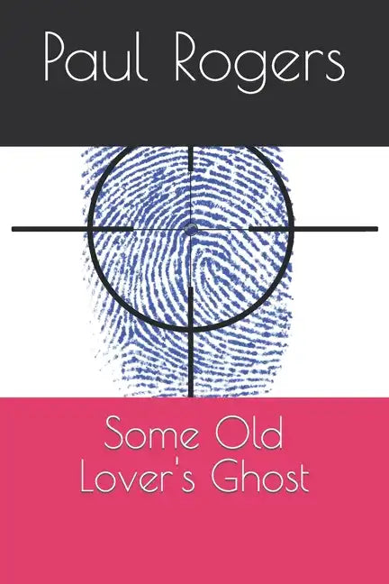 Some Old Lover's Ghost - Paperback